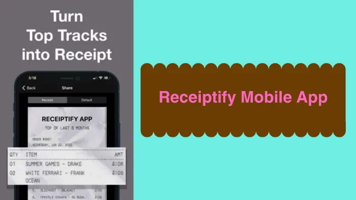 Receiptify Mobile App