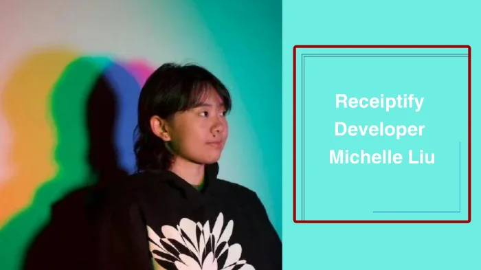 Receiptify Was Developed By Michelle Liu